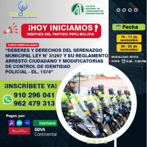 DEBERES Y DERECHOS DEL SERENAZGO MUNICIPAL LEY N° 31297 Y SU REGLAMENTO, ARRESTO CIUDADANO Y MODIFICATORIAS CONTROL DE IDENTIDAD POLICIAL